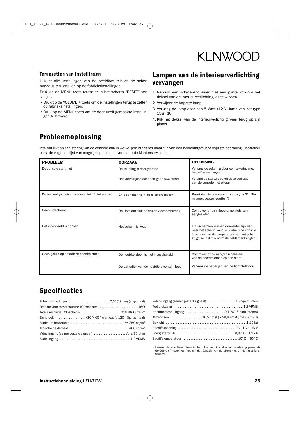 Lampen van de interieurverlichting vervangen, Specificaties, Probleemoplossing | Terugzetten van instellingen | Kenwood LZH-70W User Manual | Page 25 / 44