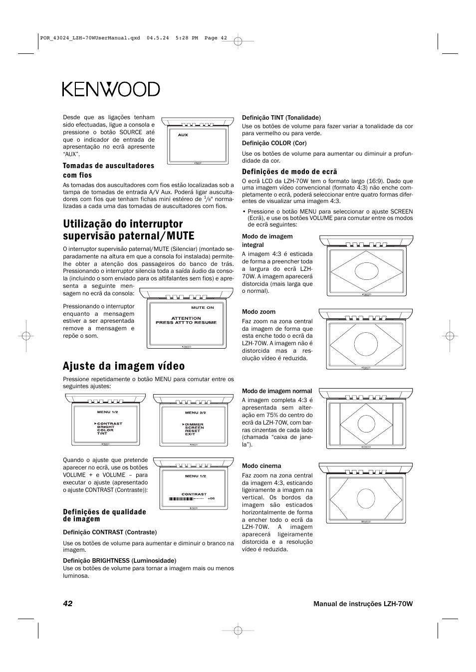 Utilização do interruptor supervisão paternal/mute, Ajuste da imagem vídeo | Kenwood LZH-70W User Manual | Page 42 / 44