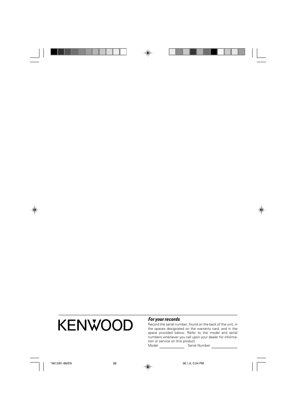 For your records | Kenwood AX-7 User Manual | Page 88 / 88