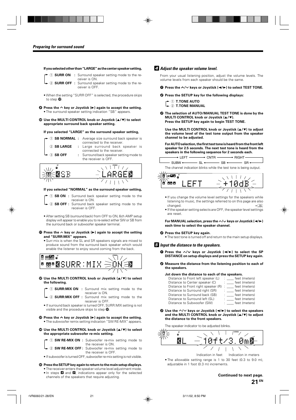 Preparing for surround sound, Adjust the speaker volume level, Input the distance to the speakers | Continued to next page | Kenwood KRF-V8060D User Manual | Page 21 / 44