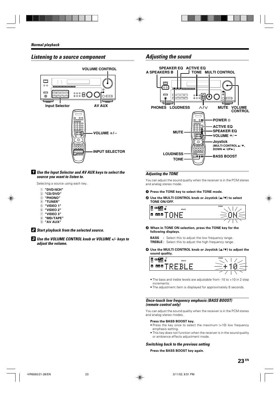 Listening to a source component, Adjusting the sound, Start playback from the selected source | Adjusting the tone, Switching back to the previous setting | Kenwood KRF-V8060D User Manual | Page 23 / 44