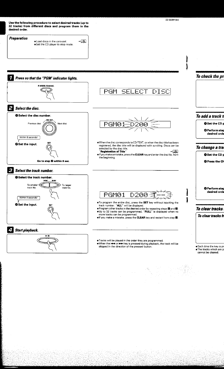 Preparation, Press so tiiat the “pgm' indicator tights, F-'gm | Select the disc, Select the track number, Pgnu:l. d200 | Kenwood CD-323M User Manual | Page 15 / 30