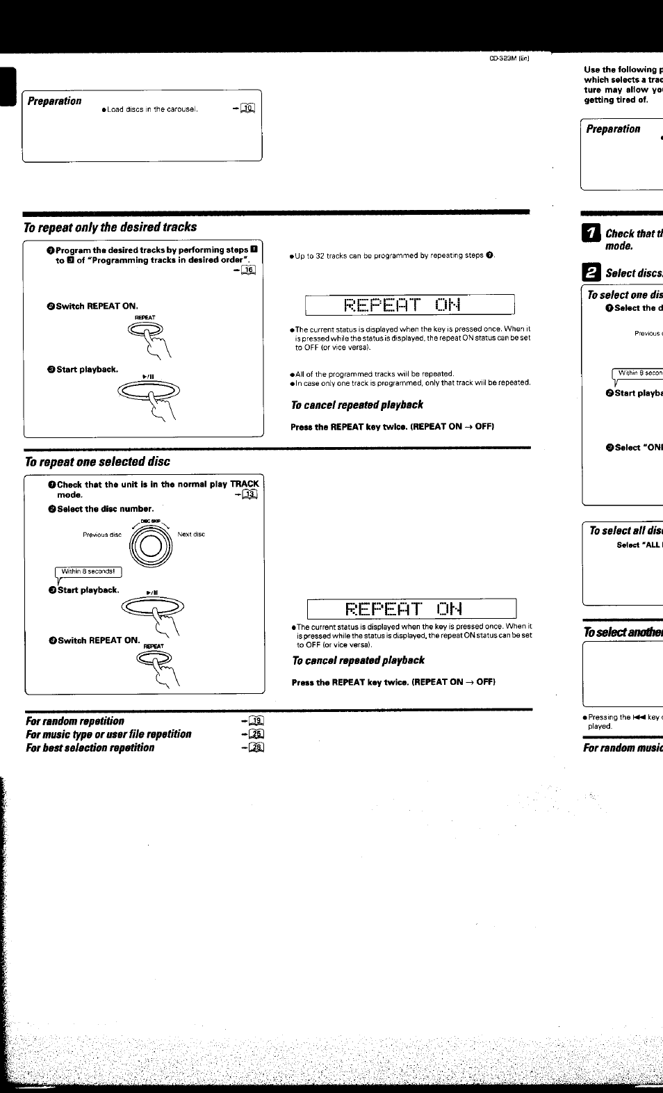 To repeat only the desired tracks, To cancel repeated playback, To repeat one selected disc | Repeat oh, For random repetition, Repert oh | Kenwood CD-323M User Manual | Page 17 / 30