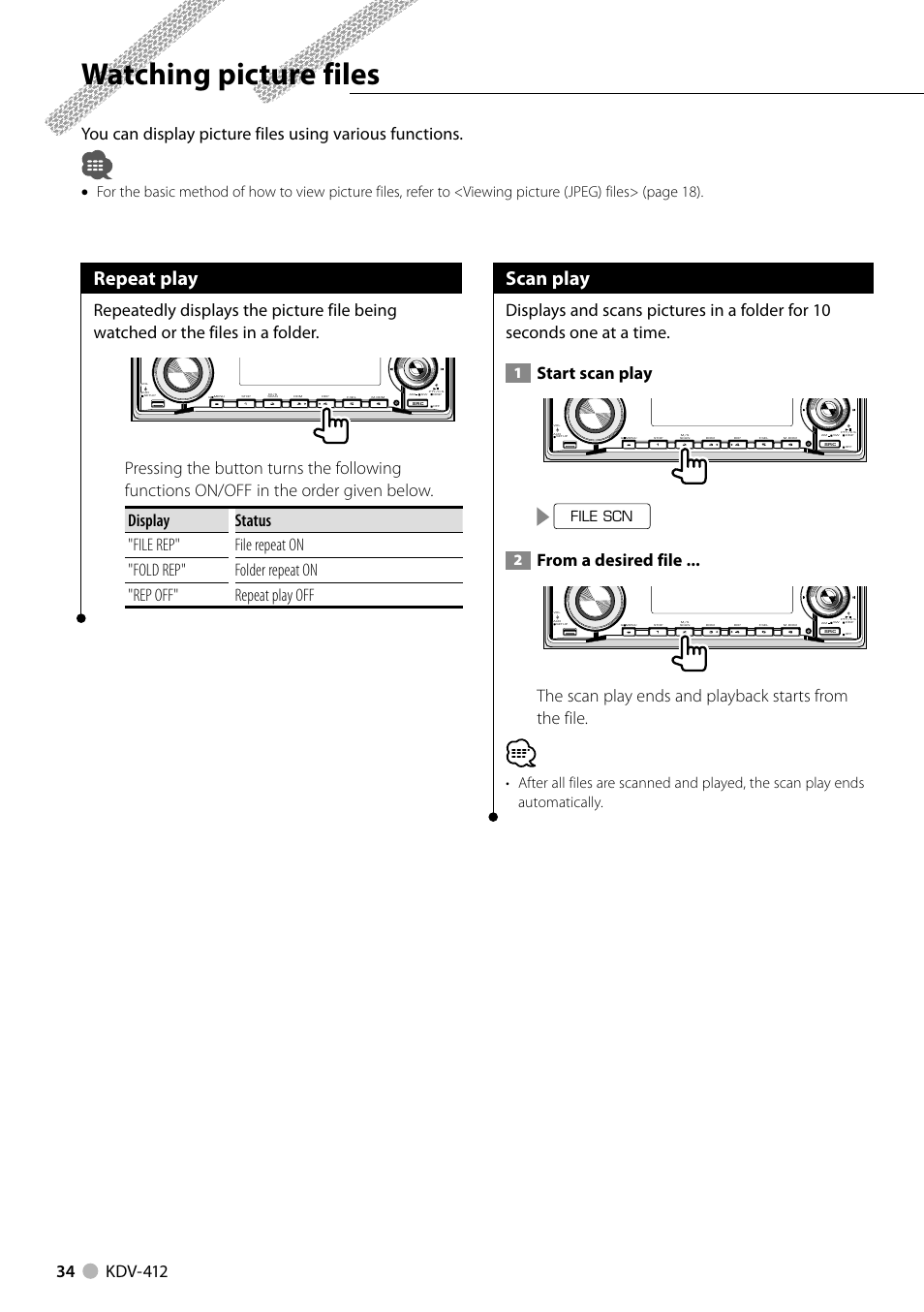 Watching picture files, Repeat play, Scan play | Start scan play, File scn | Kenwood KDV-412 User Manual | Page 34 / 80