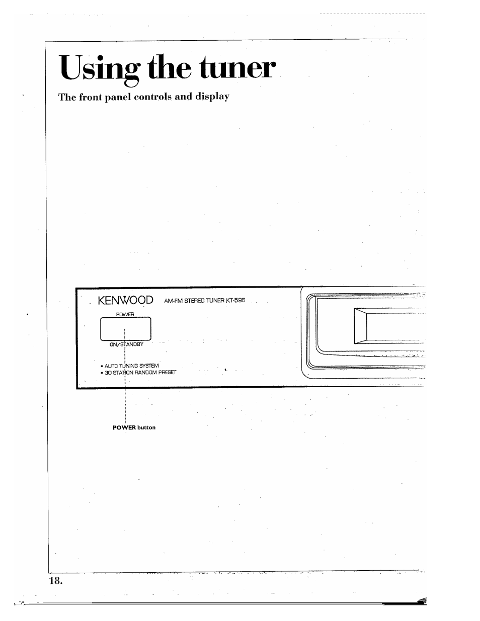 Using ihe tuner, Using the tuner | Kenwood SPECTRUM 850 AV User Manual | Page 18 / 56