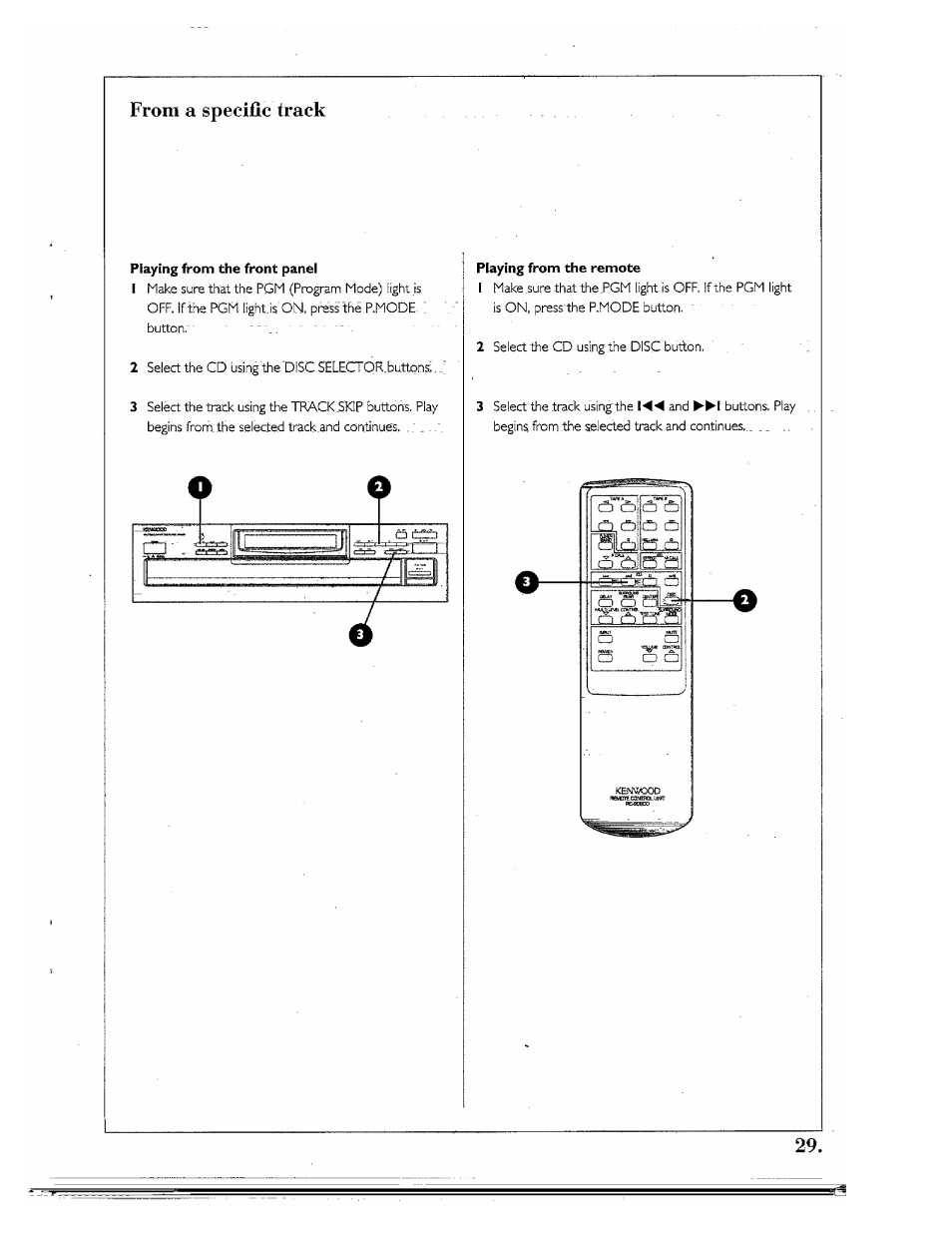 From a specific track, Flaying from the front panel, Playing from the remote | Kenwood SPECTRUM 850 AV User Manual | Page 29 / 56