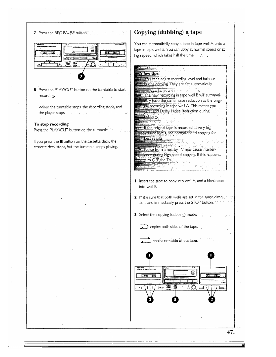 To stop recording, Copying (dubbing) a iape | Kenwood SPECTRUM 850 AV User Manual | Page 47 / 56