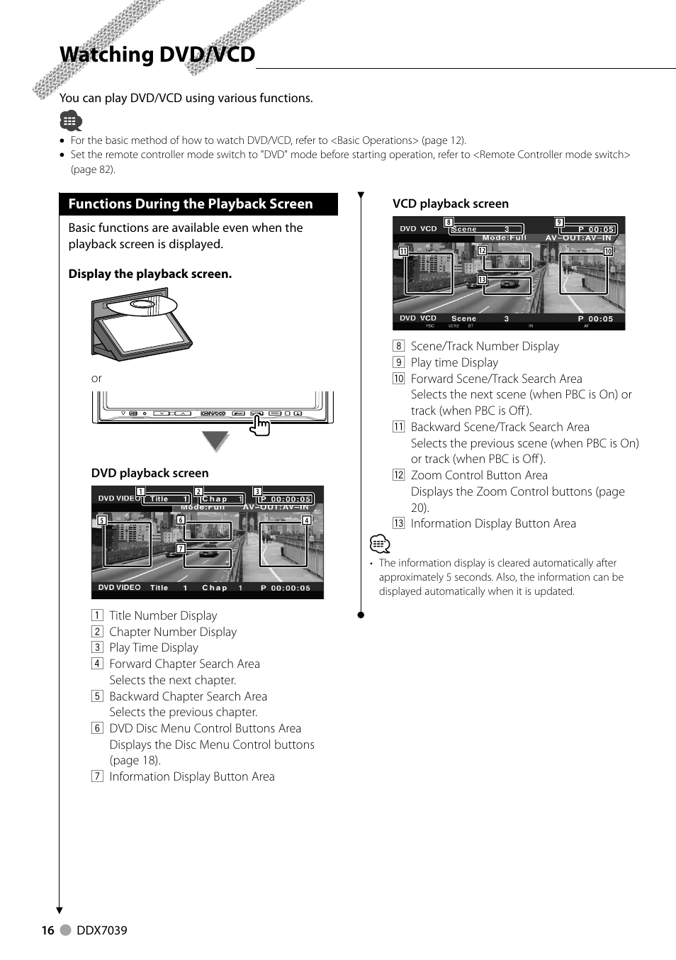 Watching dvd/vcd, Functions during the playback screen | Kenwood DDX7039M User Manual | Page 16 / 96