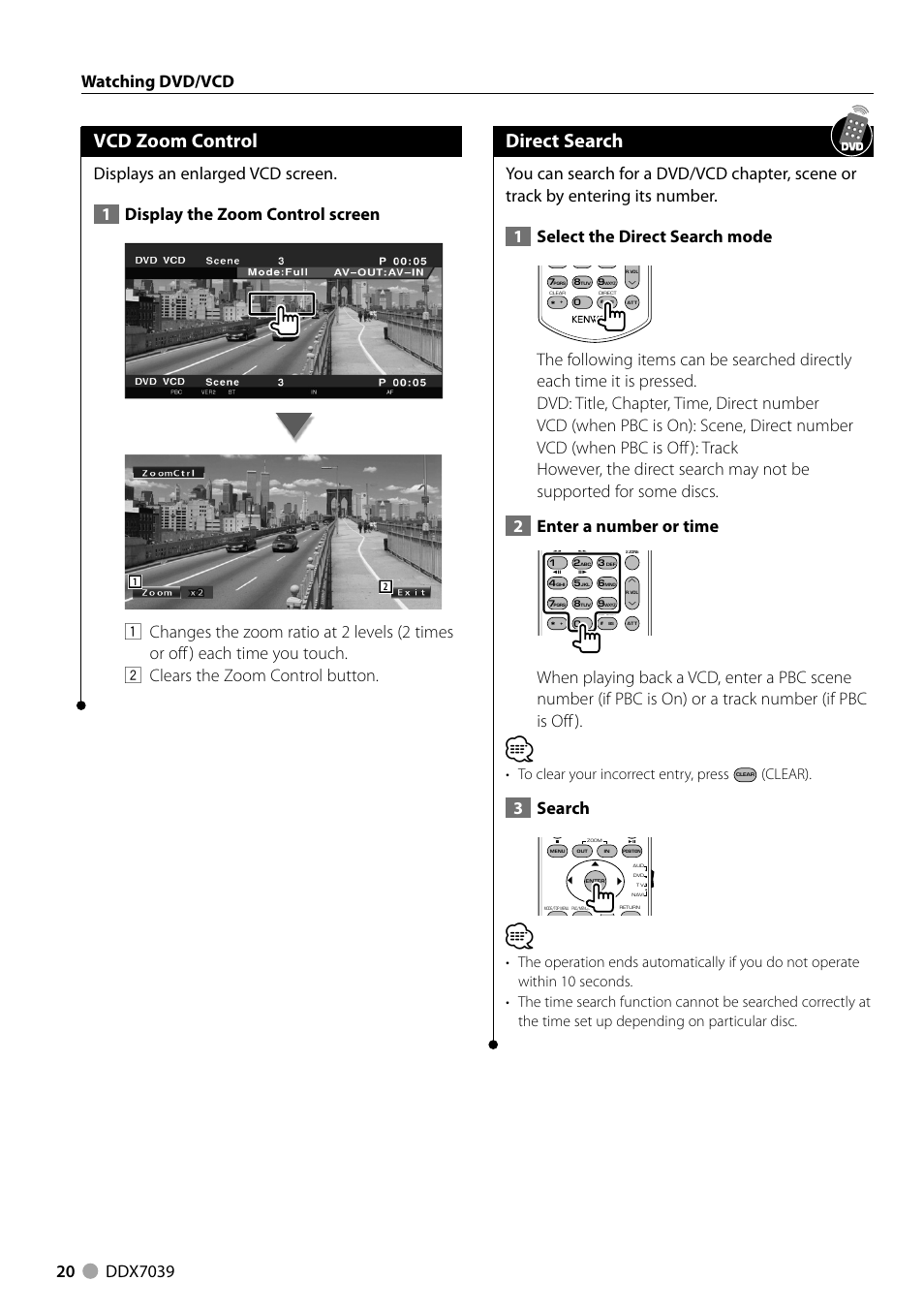 Vcd zoom control, Direct search, 3search | Clear) | Kenwood DDX7039M User Manual | Page 20 / 96