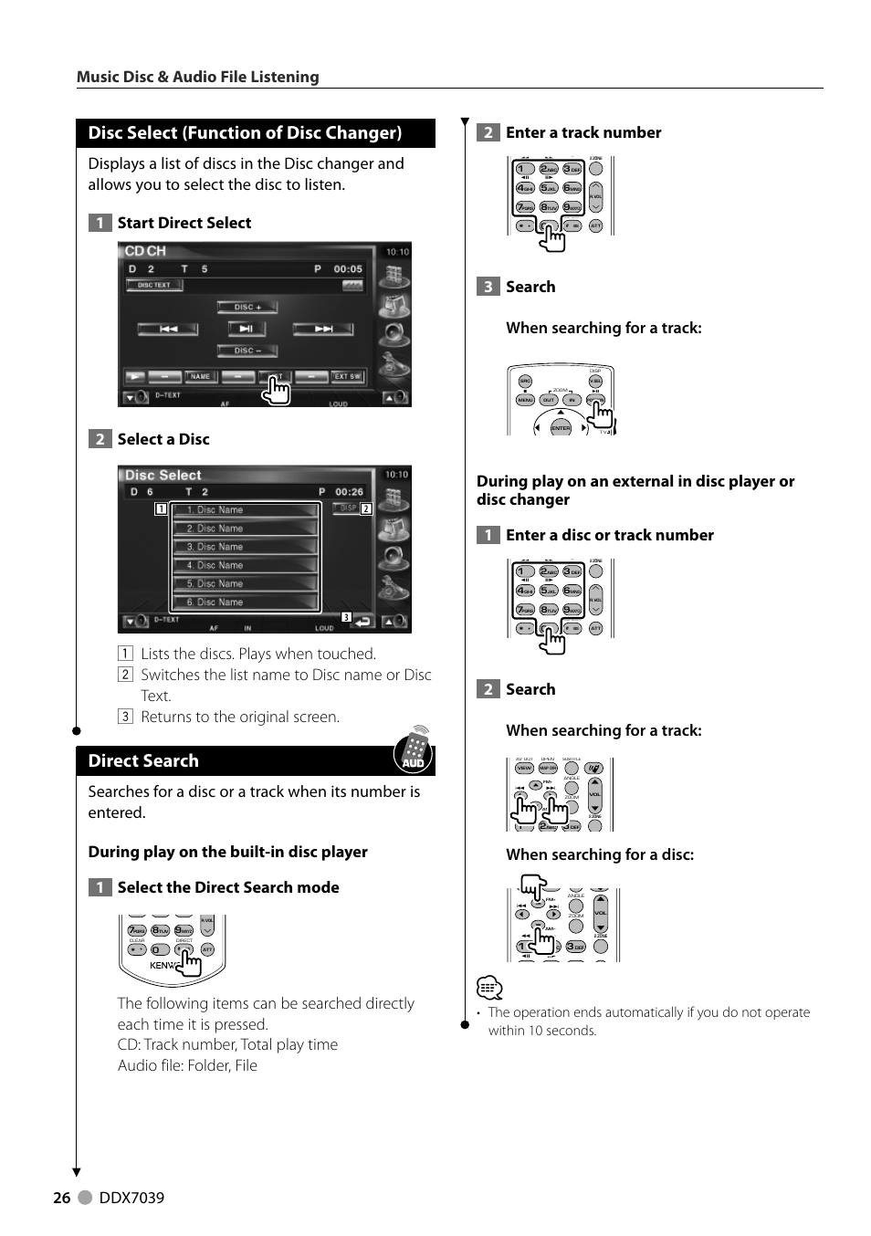 Disc select (function of disc changer), Direct search, 3search when searching for a track | 2search when searching for a track, When searching for a disc | Kenwood DDX7039M User Manual | Page 26 / 96