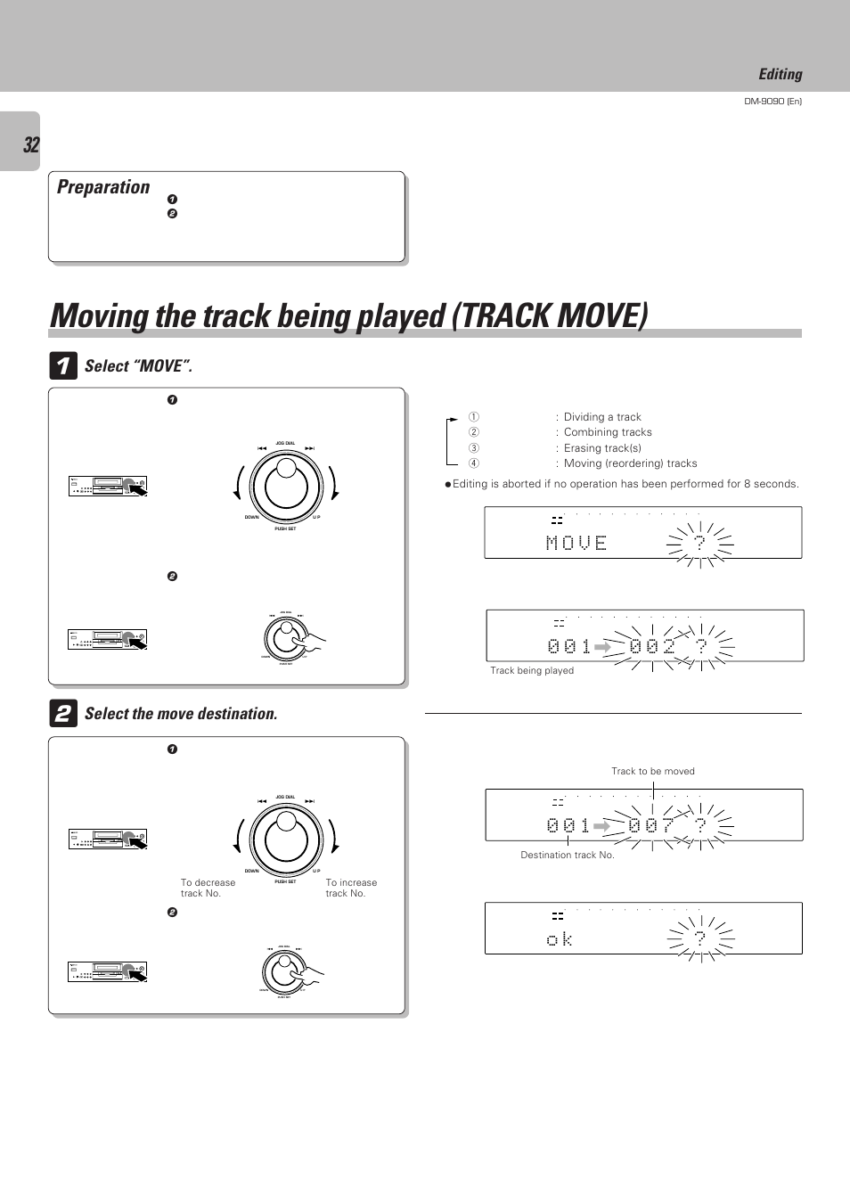 Moving the track being played (track move), Preparation, Select the move destination | Select “move, M o v e, Editing | Kenwood DM-9090 User Manual | Page 32 / 56