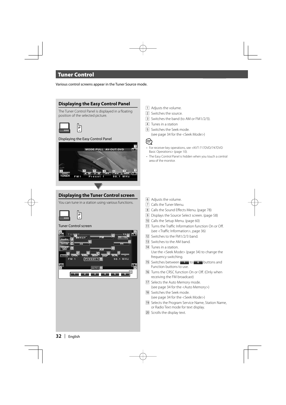 Tuner control, Displaying the easy control panel, Displaying the tuner control screen | Kenwood KVT-747DVD User Manual | Page 32 / 92