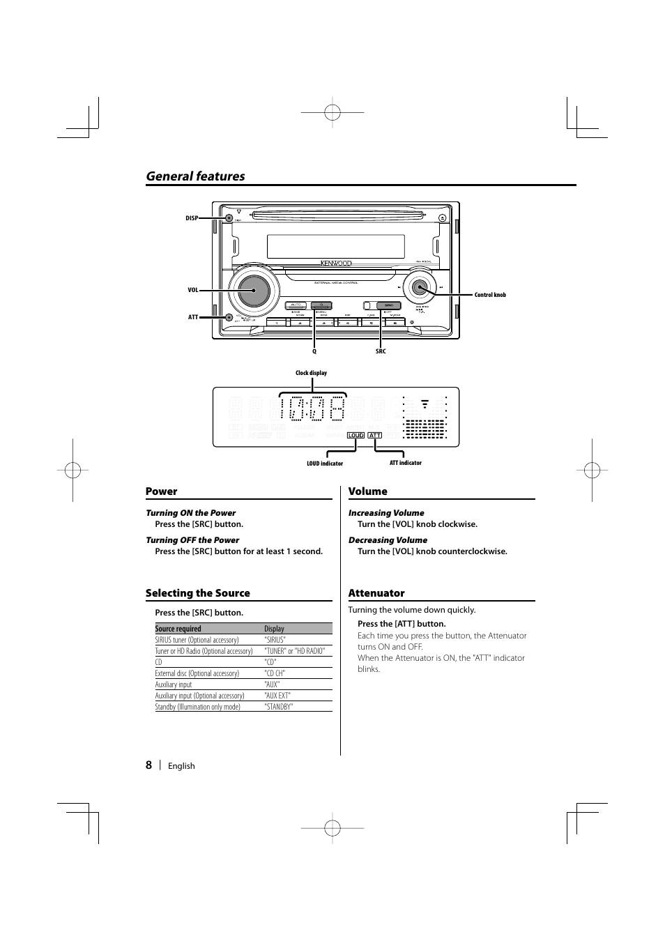 General features, Power, Selecting the source | Volume, Attenuator | Kenwood DPX301 User Manual | Page 8 / 36