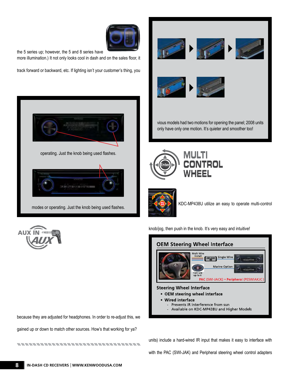 It’s lava lamp kind of cool, The dr. phil of aux inputs, Multi-control wheel | Eyes on the road, hands on the wheel, Previous flip models, 2008 flip models, New mechanism to flip over, Interactive lighting | Kenwood AMPED XR-S17P User Manual | Page 8 / 52