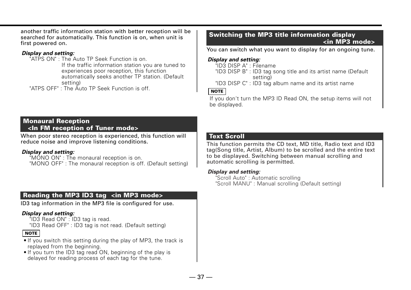 Monaural reception<in fm reception of tuner mode, Reading the mp3 id3 tag <in mp3 mode, Text scroll | Kenwood KDC-MP6090R User Manual | Page 37 / 48