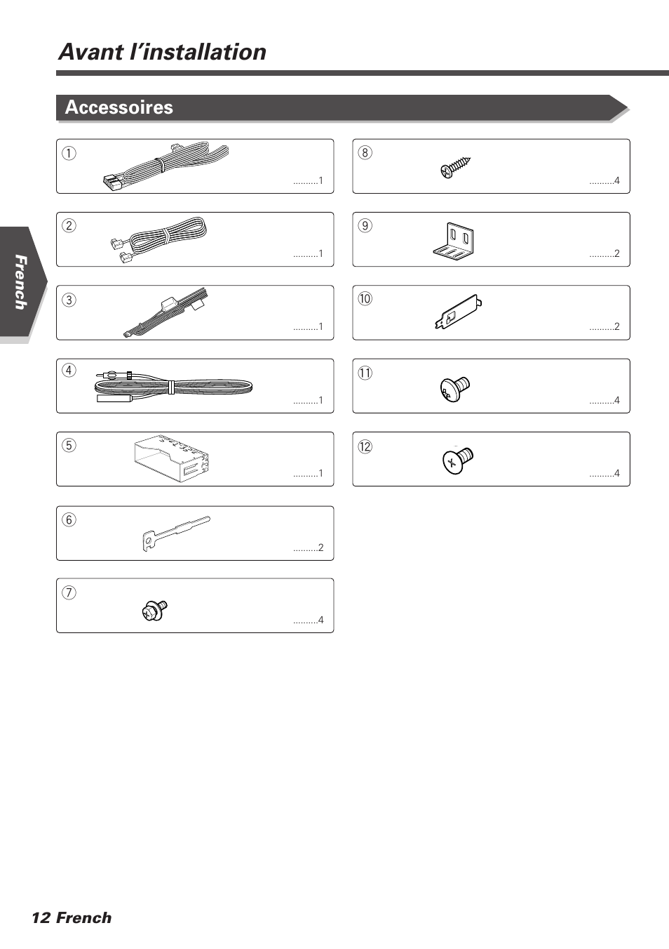 Avant l’installation, Accessoires | Kenwood KVT-745DVD User Manual | Page 12 / 40