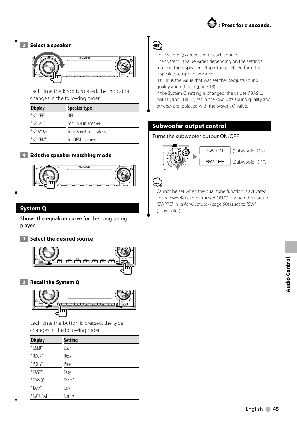 Subwoofer output control, System q, English 45 | Turns the subwoofer output on/off, Select a speaker, Exit the speaker matching mode, Select the desired source, Recall the system q, The system q can be set for each source, Subwoofer on) | Kenwood KDV-5234 User Manual | Page 45 / 84