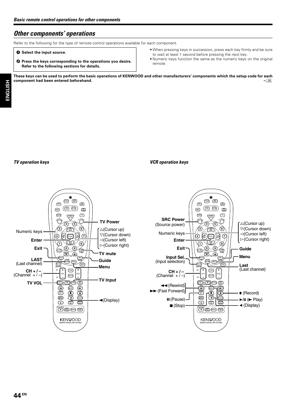 Other components’ operations, Tv operation keys vcr operation keys, Src power (source power) numeric keys | Rewind), Fast forward) 8, Pause) 3/8 (3 play) 7 | Kenwood KRF-V8070D User Manual | Page 44 / 48