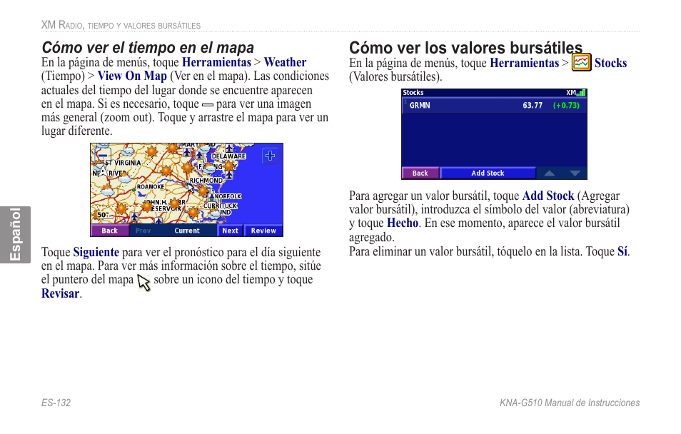 Cómo.ver.los.valores.bursátiles, Cómo ver los valores bursátiles, Cómo ver el tiempo en el mapa | Kenwood KNA-G510 User Manual | Page 138 / 160