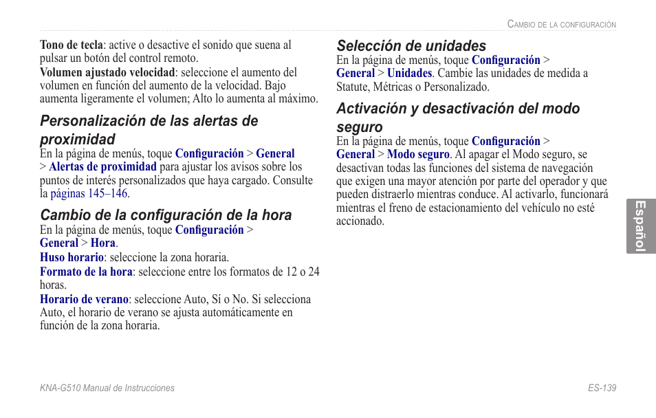 Personalización de las alertas de proximidad, Cambio de la configuración de la hora, Selección de unidades | Activación y desactivación del modo seguro | Kenwood KNA-G510 User Manual | Page 145 / 160