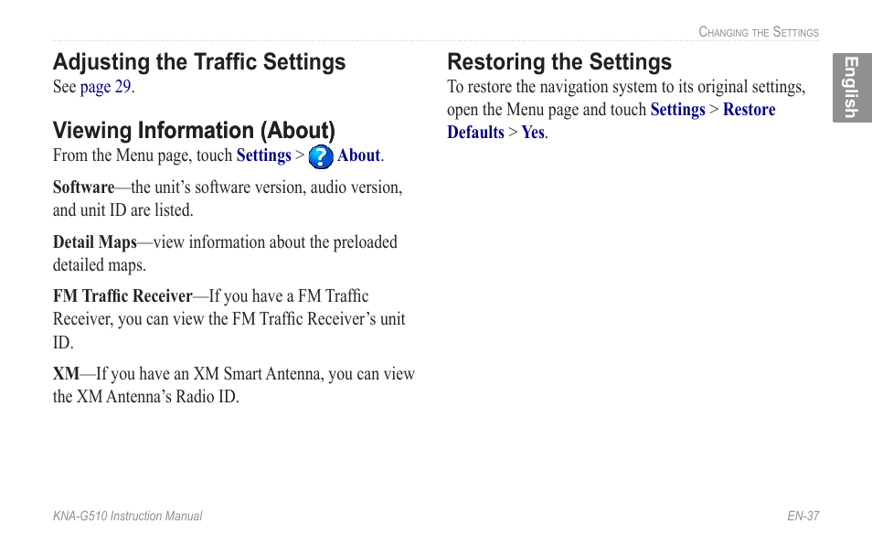 Adjusting the traffic settings, Viewing information (about), Restoring the settings | Viewing information �about� information �about | Kenwood KNA-G510 User Manual | Page 43 / 160