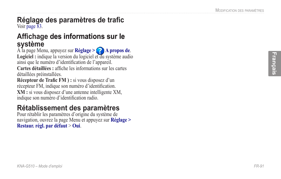 Réglage des paramètres de trafic, Affichage des informations sur le système, Rétablissement des paramètres | Système | Kenwood KNA-G510 User Manual | Page 97 / 160