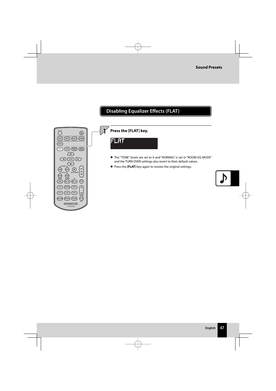 Disabling equalizer eff ects (flat), Sound presets, Press the [flat] key | Related information, English | Kenwood AMPLIFIER/TUNER R-K1000 User Manual | Page 47 / 68