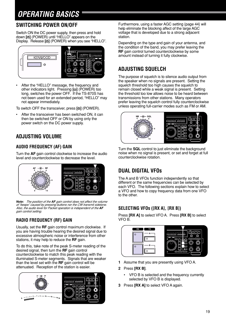 Operating basics, Switching power on/off, Adjusting volume | Adjusting squelch, Dual digital vfos, Audio frequency (af) gain, Radio frequency (rf) gain, Selecting vfos ([rx a], [rx b]) | Kenwood TS-870S User Manual | Page 25 / 104