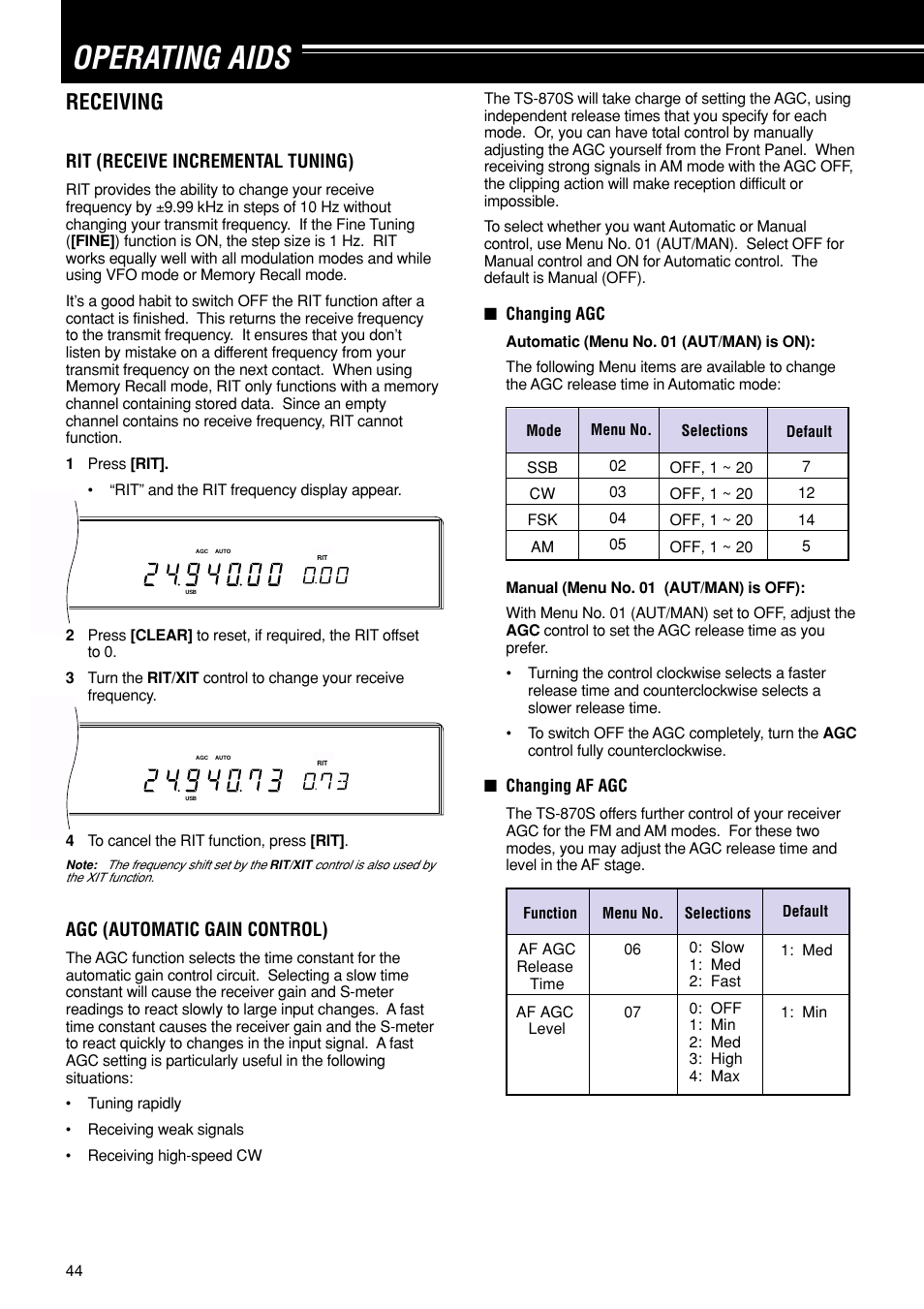 Operating aids, Receiving, Rit (receive incremental tuning) | Agc (automatic gain control) | Kenwood TS-870S User Manual | Page 50 / 104