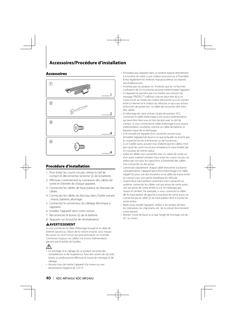 Accessoires/procédure d’installation, Accessoires 1, Procédure d’installation | Kenwood KDC-MP345U User Manual | Page 40 / 68