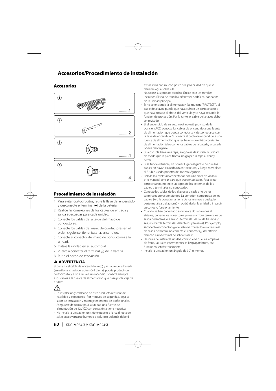 Accesorios/procedimiento de instalación, Accesorios 1, Procedimiento de instalación | Kenwood KDC-MP345U User Manual | Page 62 / 68