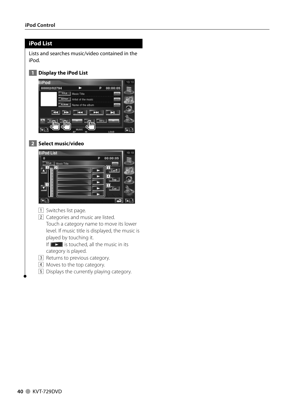 Ipod list | Kenwood KVT-729DVD User Manual | Page 40 / 100