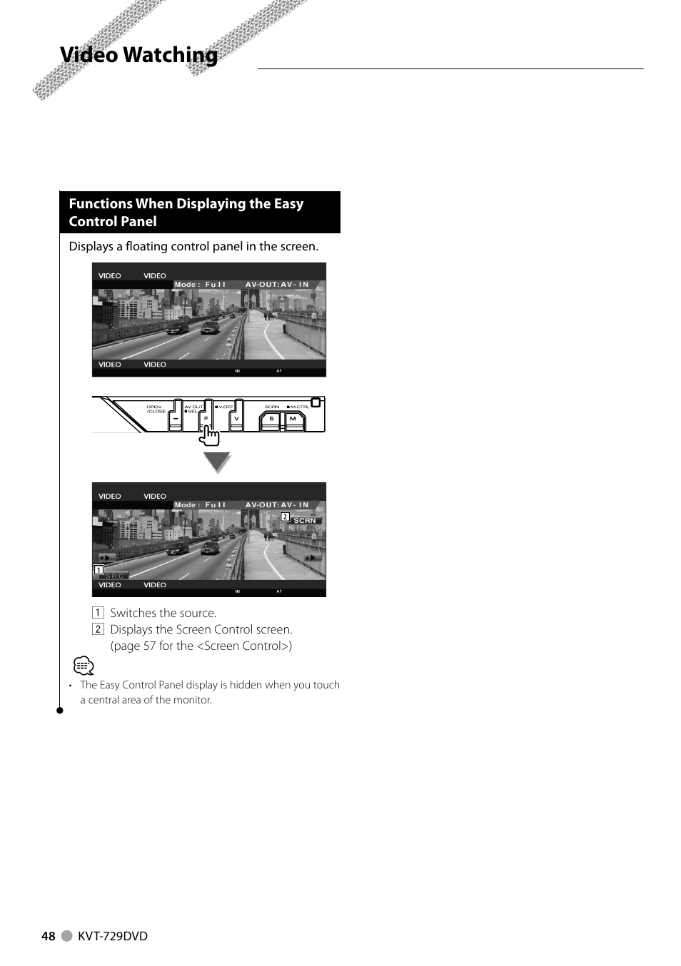 Video watching | Kenwood KVT-729DVD User Manual | Page 48 / 100