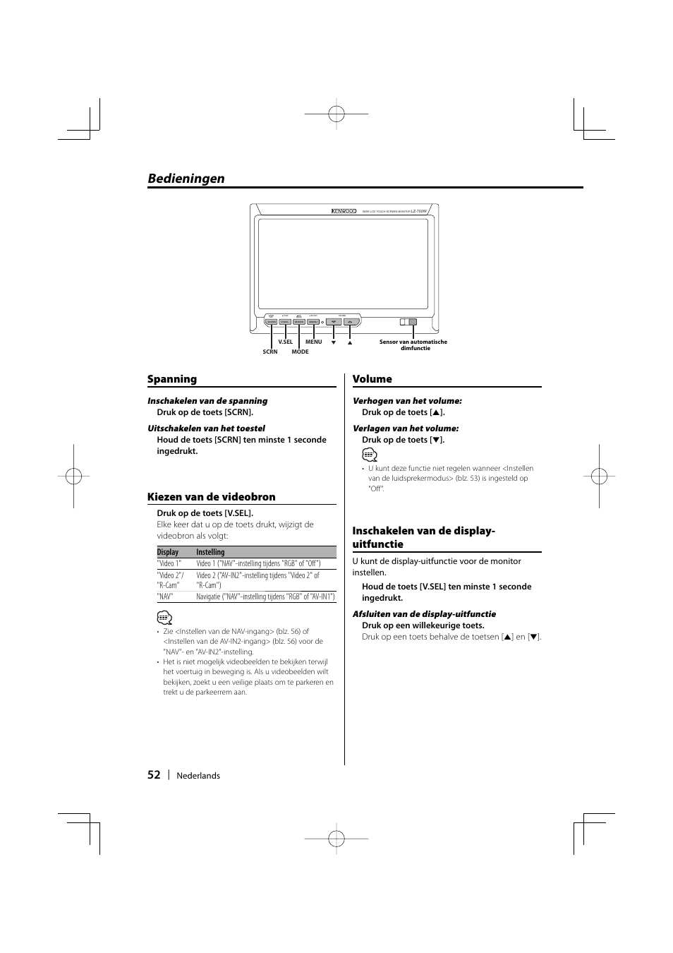 Bedieningen, Spanning, Kiezen van de videobron | Volume, Inschakelen van de display- uitfunctie | Kenwood LZ-702W User Manual | Page 52 / 132