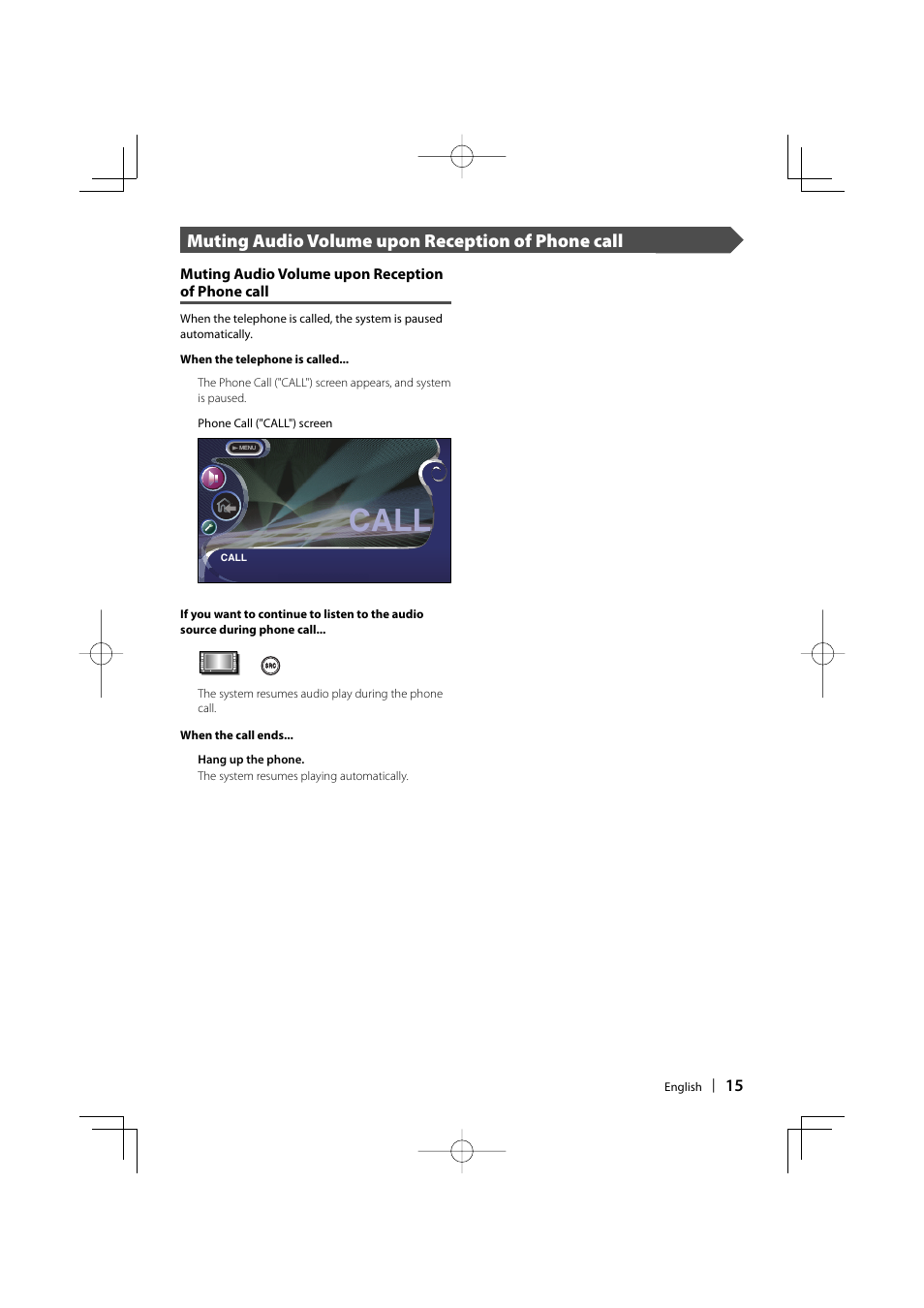 Call, Muting audio volume upon reception of phone call | Kenwood DDX8017 User Manual | Page 15 / 108