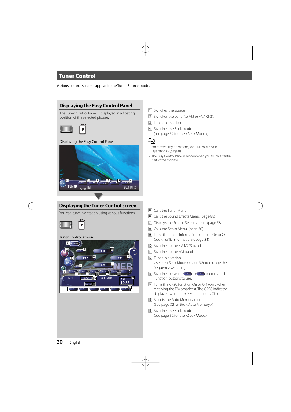 Tuner, Tuner control, Displaying the easy control panel | Displaying the tuner control screen | Kenwood DDX8017 User Manual | Page 30 / 108