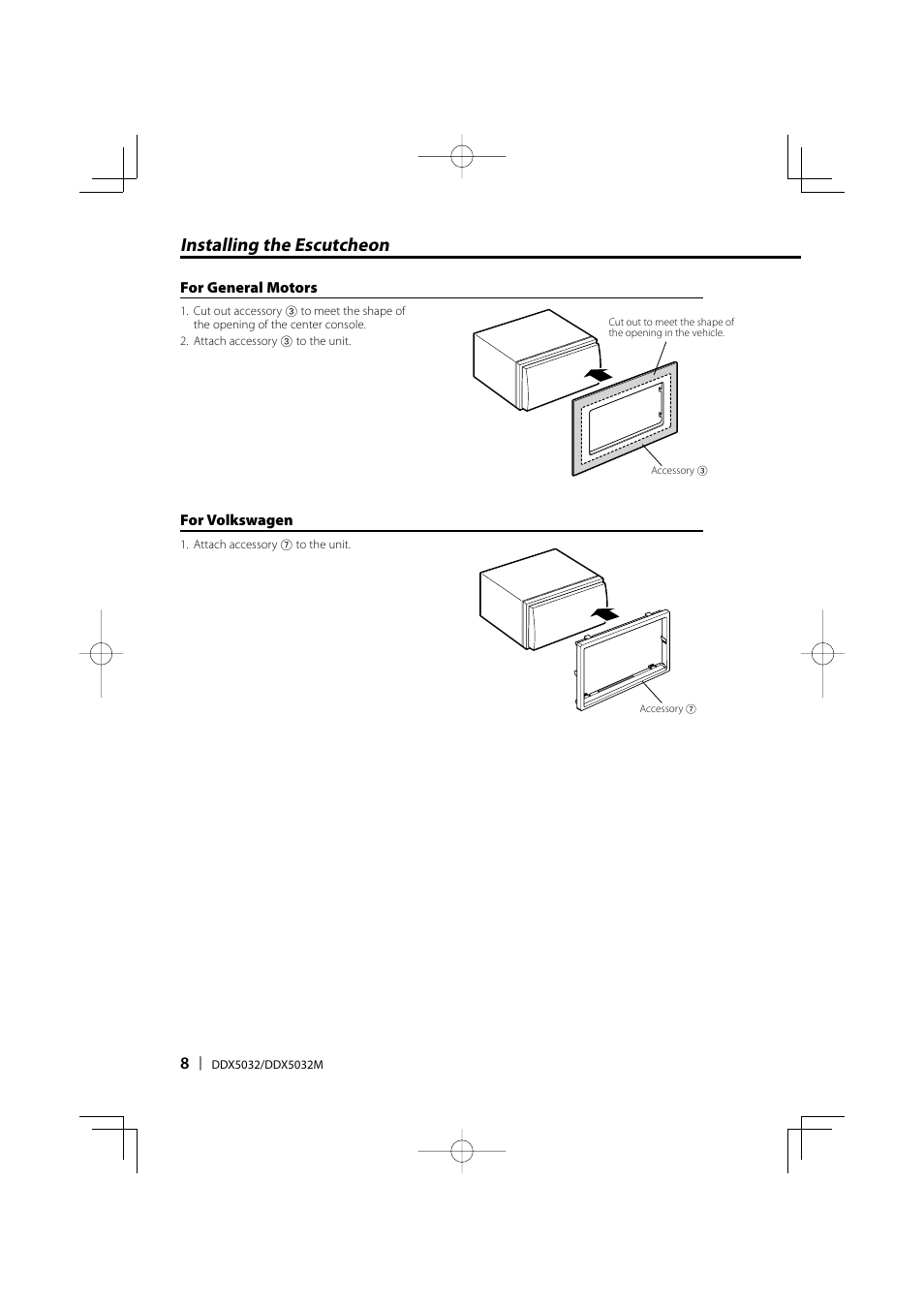 Installing the escutcheon | Kenwood DDX5032 User Manual | Page 8 / 32