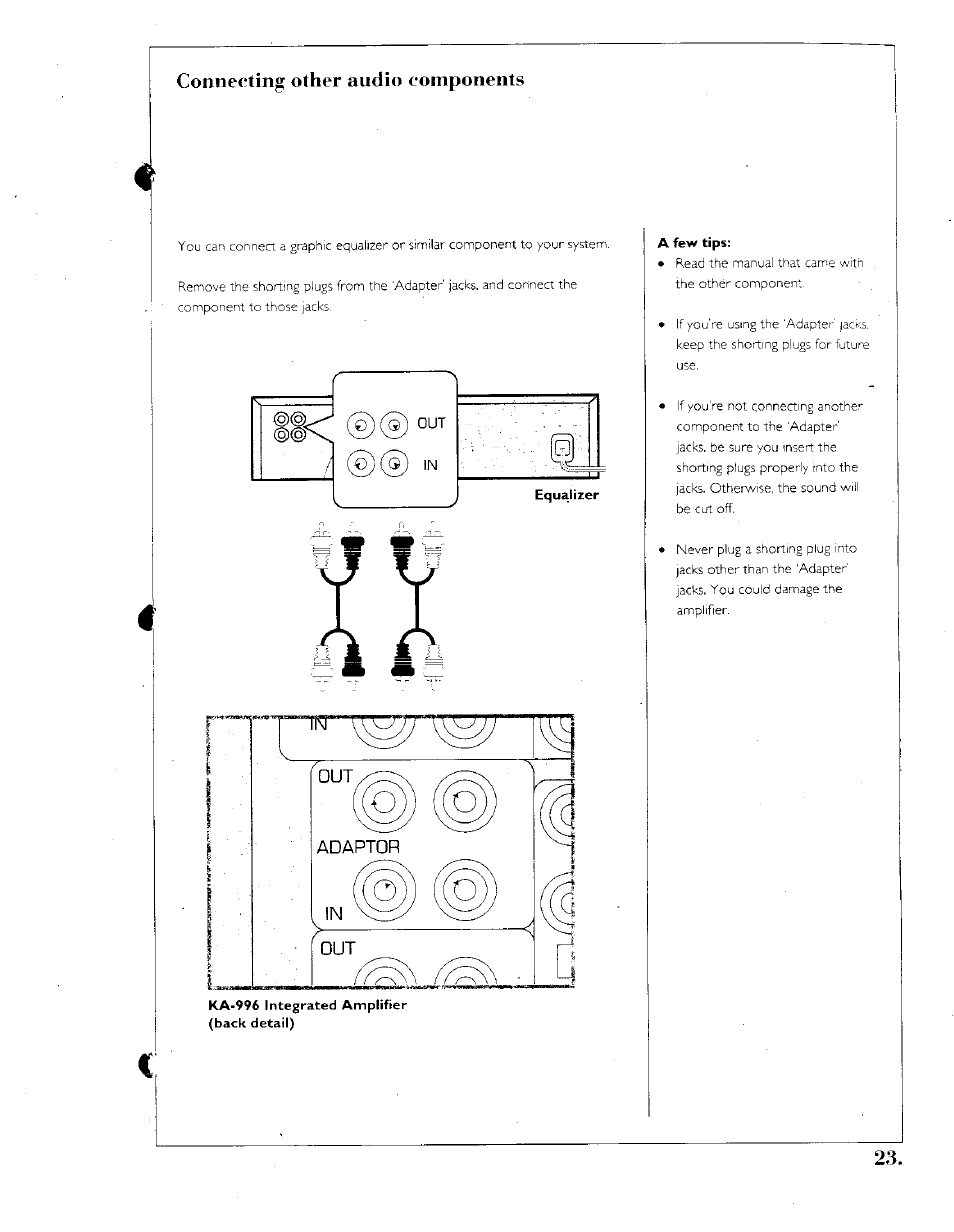 Connecting other audio components, Ka-996 integrated amplifier (back detail), A few tips | Connecting your video components | Kenwood SPECTRUM 1050 AV User Manual | Page 23 / 28