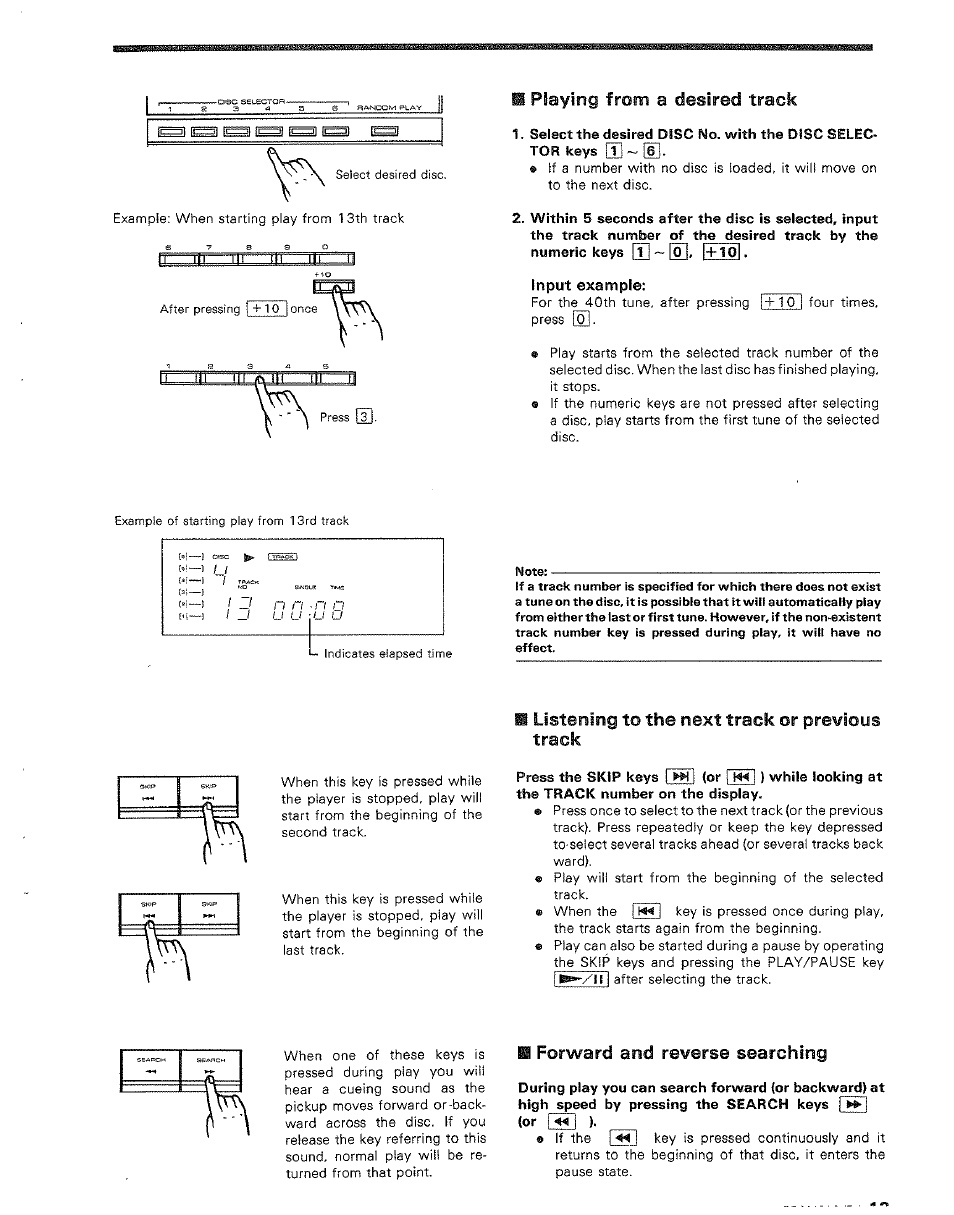 Listening to the next track or previous track, M forward and reverse searching, T] ~ [^, [+ id | Ii playing from a desired track, I hh, Forward and reverse searching | Kenwood DP-M4010 User Manual | Page 13 / 20