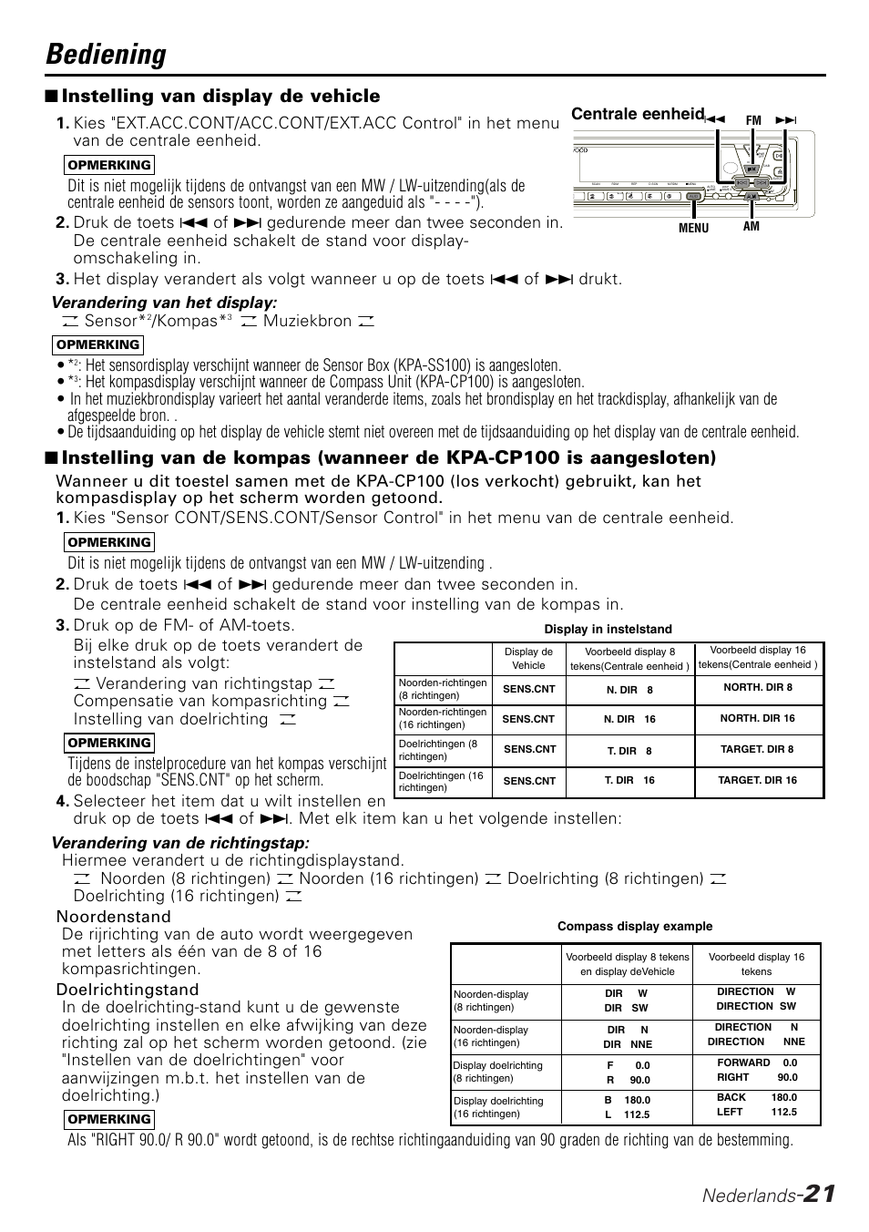 Bediening, Nederlands, Instelling van display de vehicle | Kompas, O muziekbron o, Centrale eenheid | Kenwood KPA-SD100 User Manual | Page 21 / 44