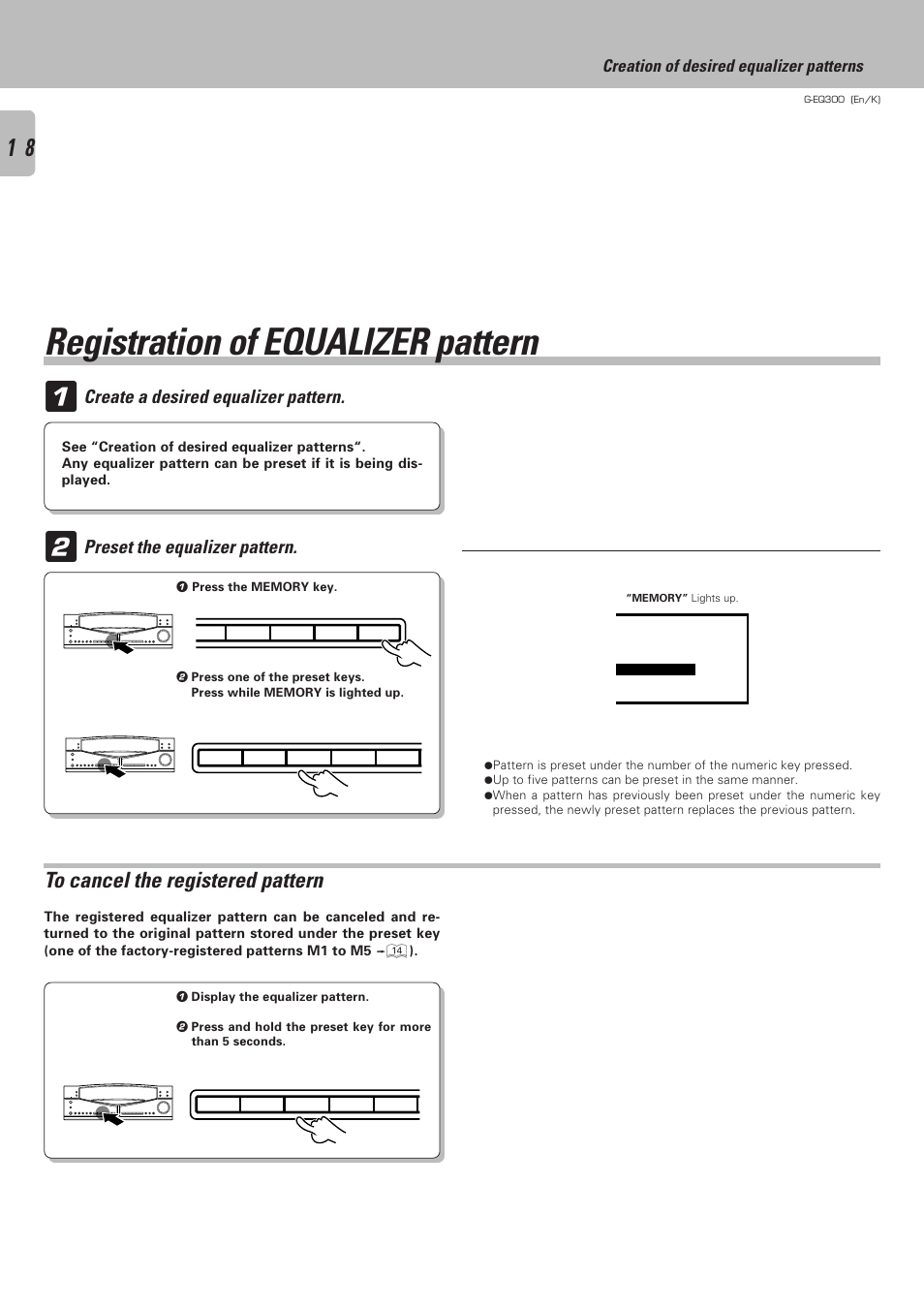 Registration of equalizer pattern, Create a desired equalizer pattern, Preset the equalizer pattern | Creation of desired equalizer patterns | Kenwood G-EQ300 User Manual | Page 18 / 28
