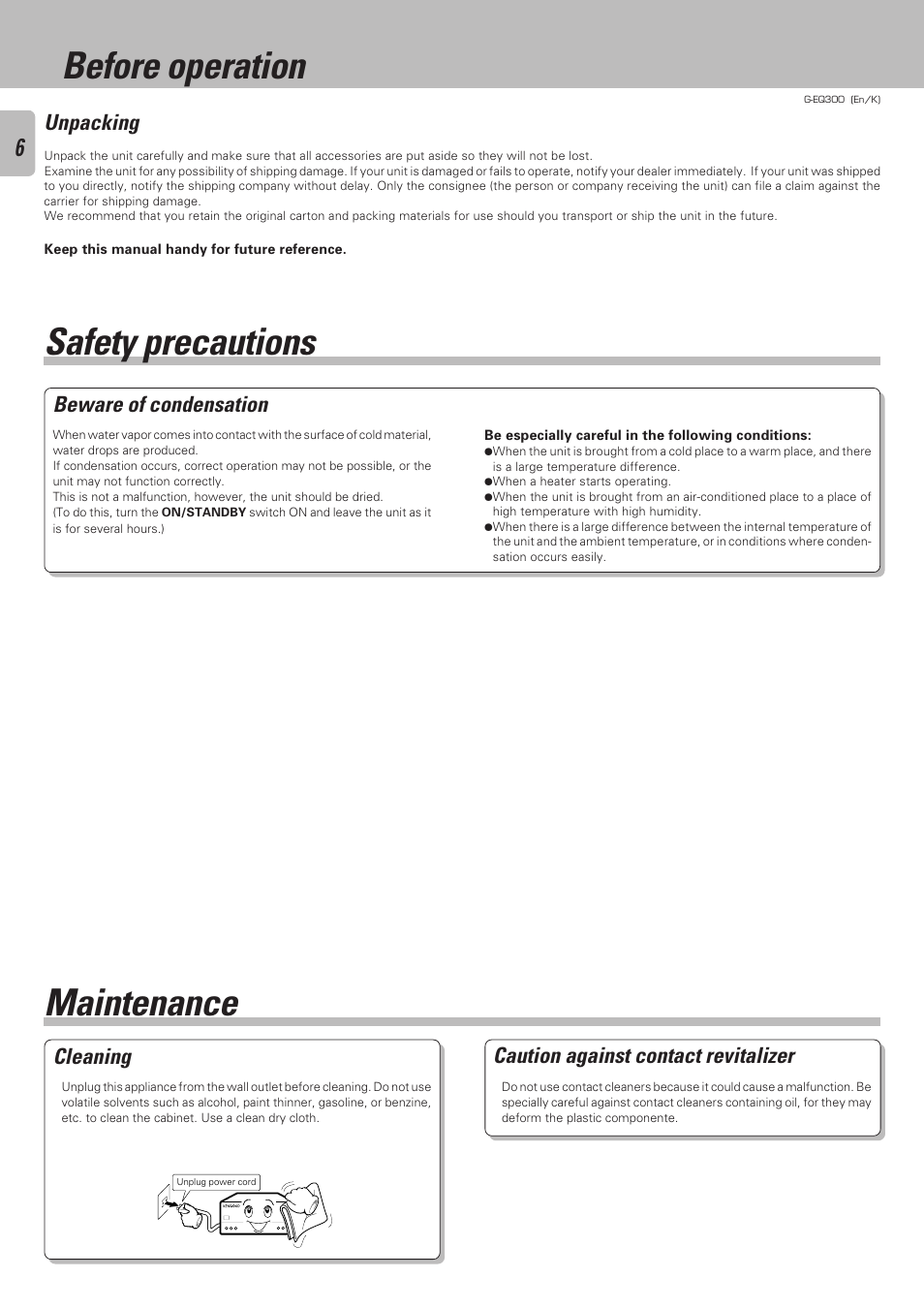 Before operation, Safety precautions maintenance, Unpacking | Beware of condensation, Cleaning, Caution against contact revitalizer | Kenwood G-EQ300 User Manual | Page 6 / 28