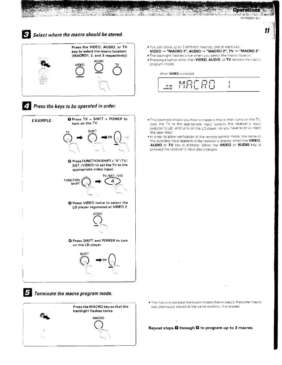 Select where the macro should be stored, Press the keys to be operated in order, Terminate the macro program mode | Repeat steps b through b to program up to 3 macros, O q o | Kenwood RC-R0905 User Manual | Page 11 / 27