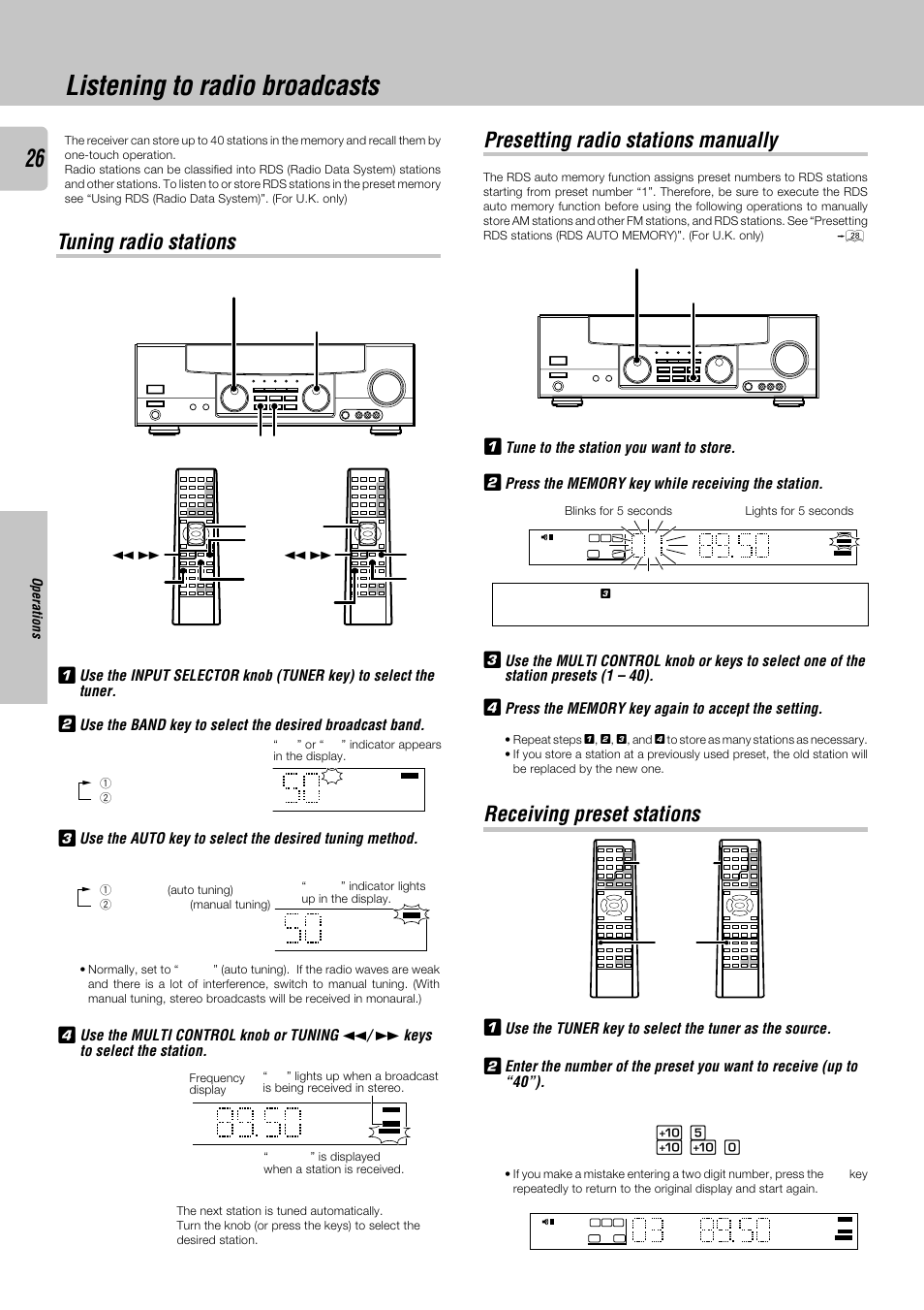 Listening to radio broadcasts, Tuning radio stations, Presetting radio stations manually | Receiving preset stations, Tune to the station you want to store, Operations, Multi control input selector band auto | Kenwood KRF-X9050D User Manual | Page 26 / 52