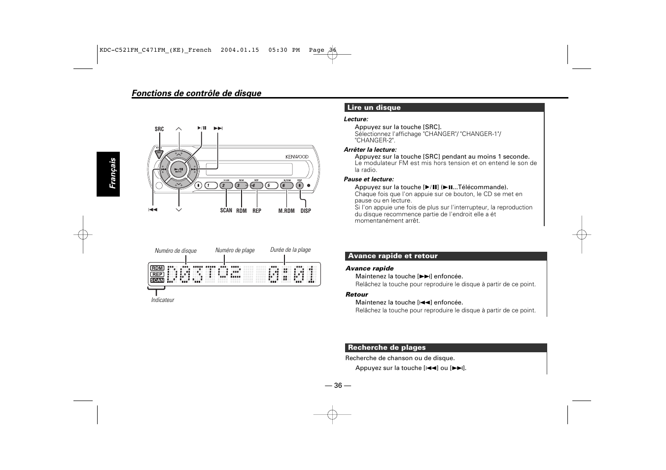 Fonctions de controle de disque, Lire un disque, Avance rapide et retour | Recherche de plages | Kenwood C471FM User Manual | Page 36 / 76