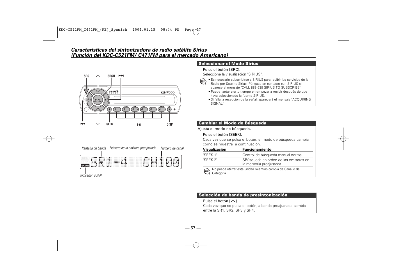 Seleccionar el modo sirius, Cambiar el modo de busqueda, Seleccion de banda de presintonizacion | Kenwood C471FM User Manual | Page 57 / 76