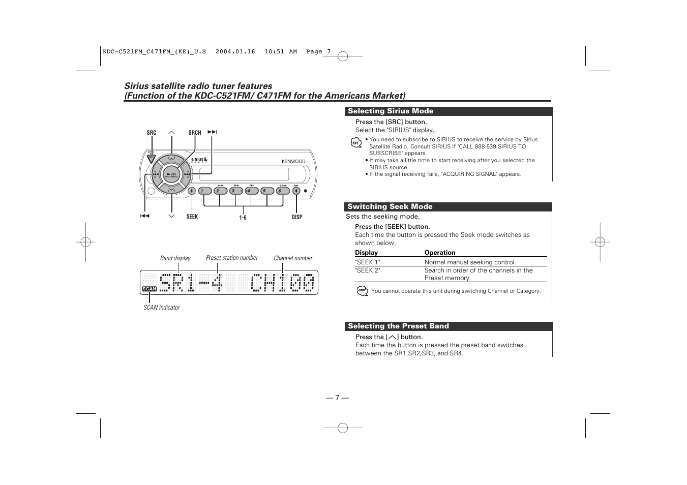 Sirius satellite radio tuner features, Selecting sirius mode, Switching seek mode | Selecting the preset band | Kenwood C471FM User Manual | Page 7 / 76