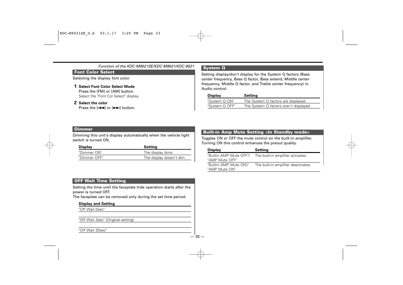 Font color select, Dimmer, Off wait time setting | System q, Built-in amp mute setting <in standby mode | Kenwood KDC-M9021   EN User Manual | Page 33 / 52