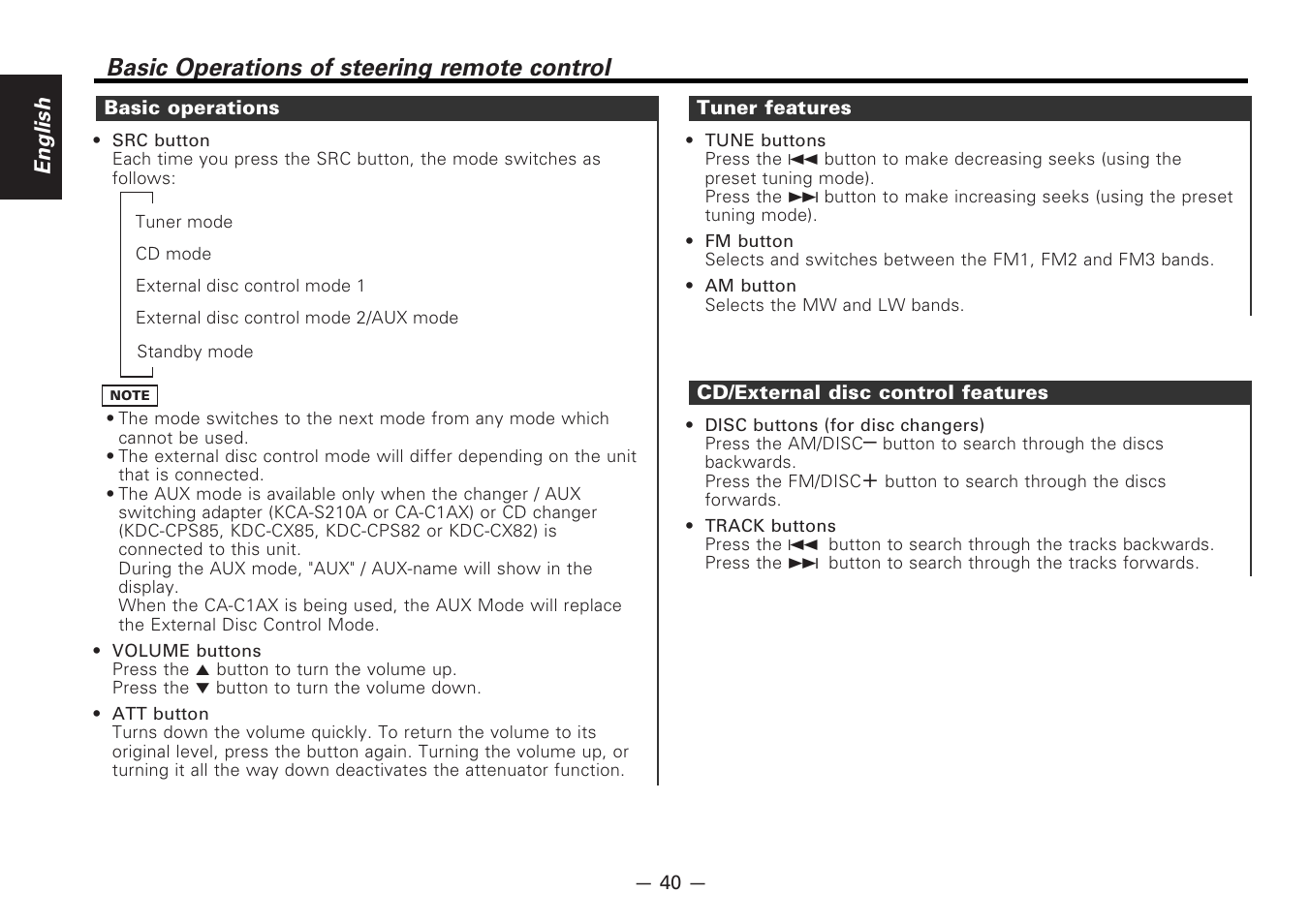Basic operations, Tuner features, Cd/external disc control features | Basic operations of steering remote control, English | Kenwood CD-RECEIVER KDC-PS9080R User Manual | Page 40 / 52