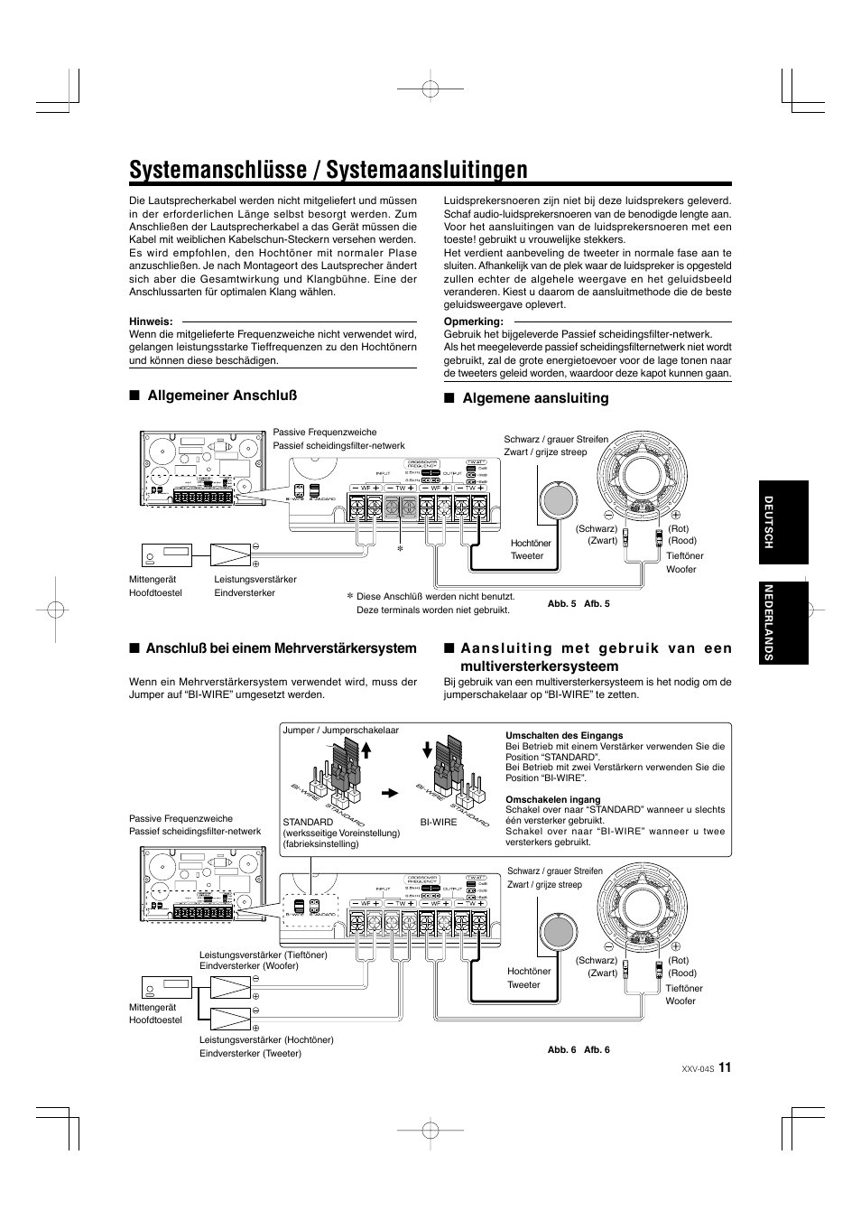 Systemanschlüsse / systemaansluitingen, Allgemeiner anschluß, Algemene aansluiting | Anschluß bei einem mehrverstärkersystem | Kenwood XXV-04S User Manual | Page 11 / 24